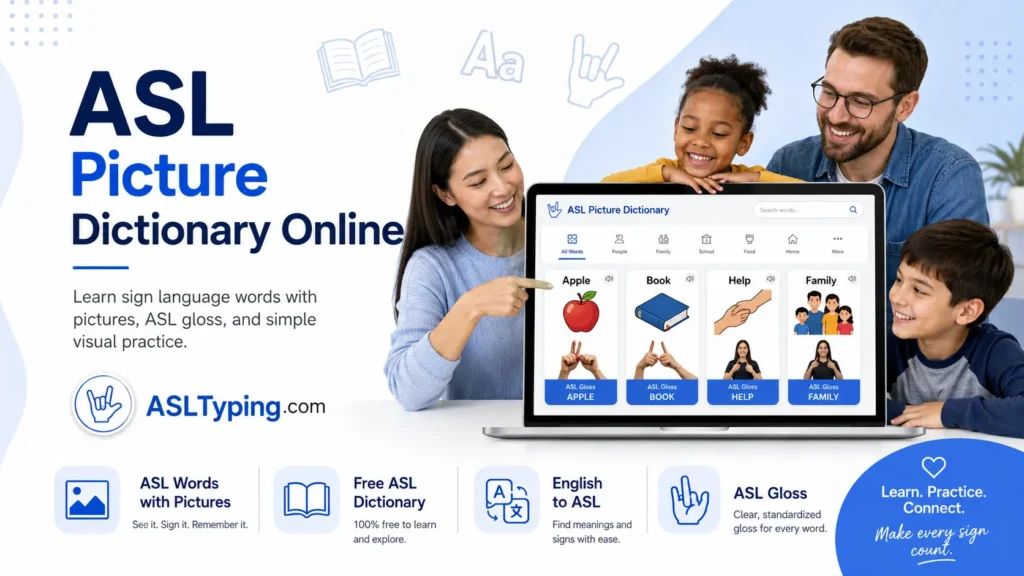ASL Picture Dictionary Online showing sign language words with pictures for American Sign Language learners