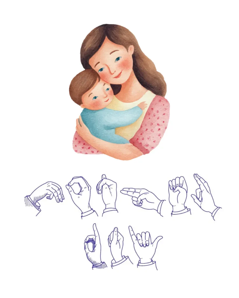 Mother’s Day ASL signs for love, family, and thank you