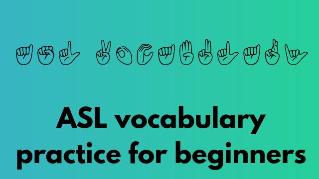 How to Use ASL Practice Games for Better Learning